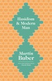 Hasidism and Modern Man