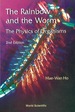 The Rainbow and the Worm: the Physics of Organisms