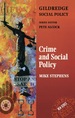 Crime and Social Policy