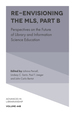 Re-Envisioning the Mls