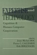 Expertise and Technology