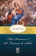 The Sermons of St. Francis De Sales