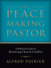 The Peacemaking Pastor