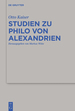 Studien Zu Philo Von Alexandrien