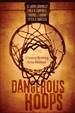 Dangerous Hoops