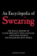 An Encyclopedia of Swearing