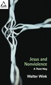 Jesus and Nonviolence