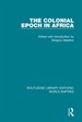 The Colonial Epoch in Africa