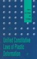 Unified Constitutive Laws of Plastic Deformation