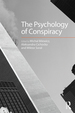 The Psychology of Conspiracy