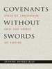 Covenants Without Swords