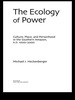 The Ecology of Power