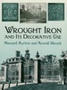 Wrought Iron and Its Decorative Use