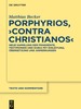 Porphyrios, "Contra Christianos"