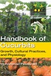 Handbook of Cucurbits