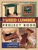 The Used Lumber Project Book