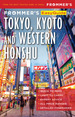 Frommer's Easyguide to Tokyo, Kyoto and Western Honshu