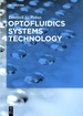 Optofluidics Systems Technology