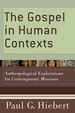 The Gospel in Human Contexts