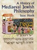 A History of Mediaeval Jewish Philosophy