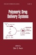 Polymeric Drug Delivery Systems