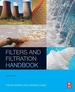 Filters and Filtration Handbook