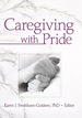 Caregiving With Pride