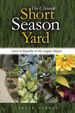 The Chinook Short Season Yard