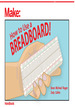 How to Use a Breadboard!
