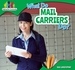 What Do Mail Carriers Do?