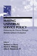 Making Universal Service Policy