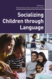 Socializing Children Through Language
