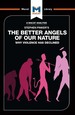 An Analysis of Steven Pinker's the Better Angels of Our Nature