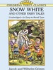 Snow White and Other Fairy Tales