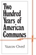 Two Hundred Years of American Communes