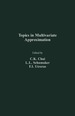 Topics in Multivariate Approximation