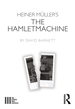 Heiner Mller's the Hamletmachine