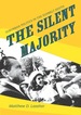 The Silent Majority