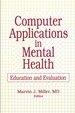 Computer Applications in Mental Health