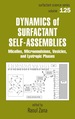 Dynamics of Surfactant Self-Assemblies