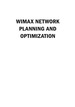 Wimax Network Planning and Optimization