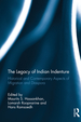 The Legacy of Indian Indenture