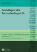 Grundlagen Der Textsortenlinguistik