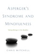 Asperger's Syndrome and Mindfulness