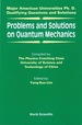 Problems and Solutions on Quantum Mechanics