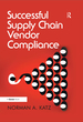 Successful Supply Chain Vendor Compliance