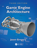 Game Engine Architecture