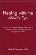 Healing With the Mind's Eye