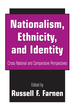 Nationalism, Ethnicity, and Identity