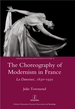 The Choreography of Modernism in France